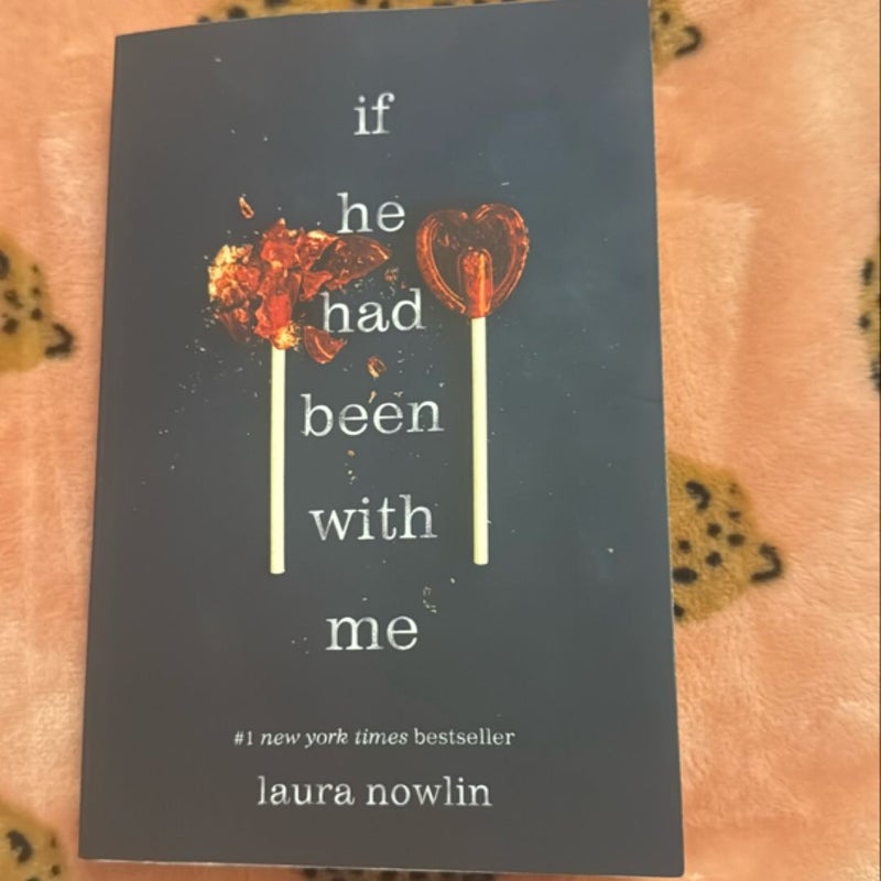 If He Had Been with Me