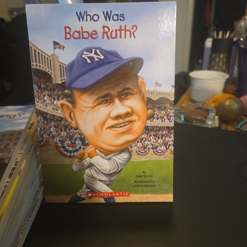 Who Was Babe Ruth?