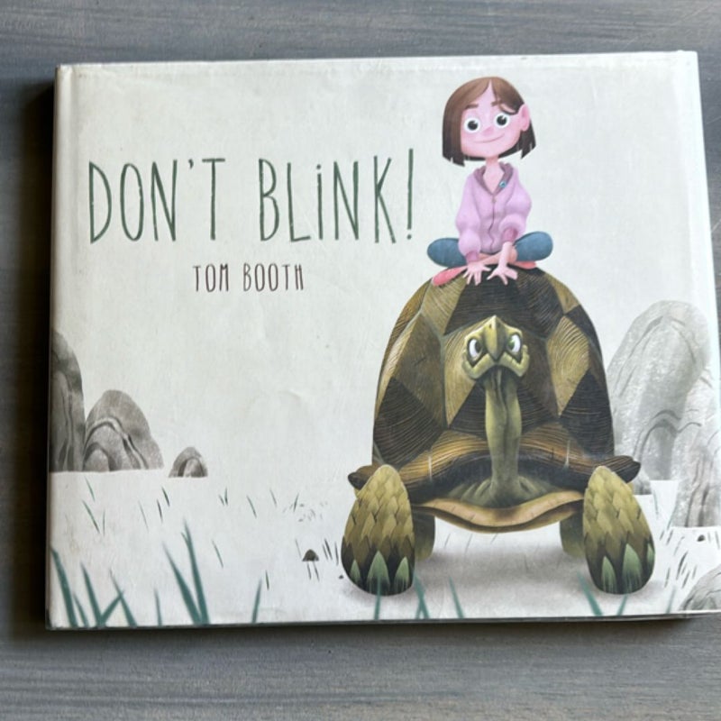 Don't Blink!