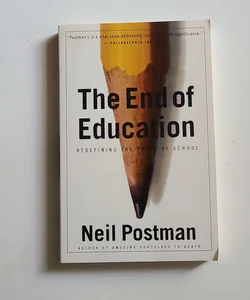 The End of Education