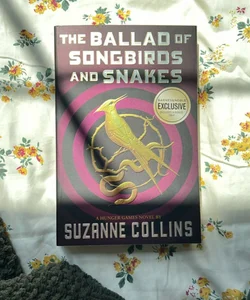 B&N Exclusive The Ballad of Songbirds and Snakes (a Hunger Games Novel)