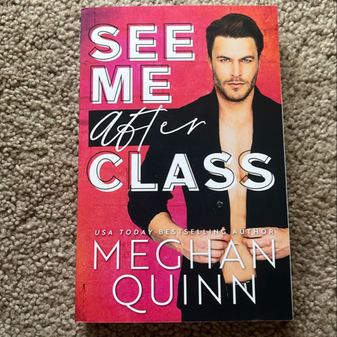 See Me After Class (signed & personalized)