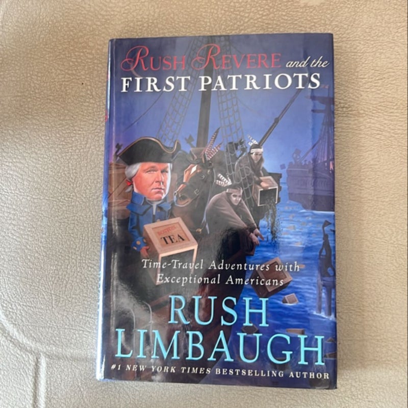 Rush Revere and the First Patriots