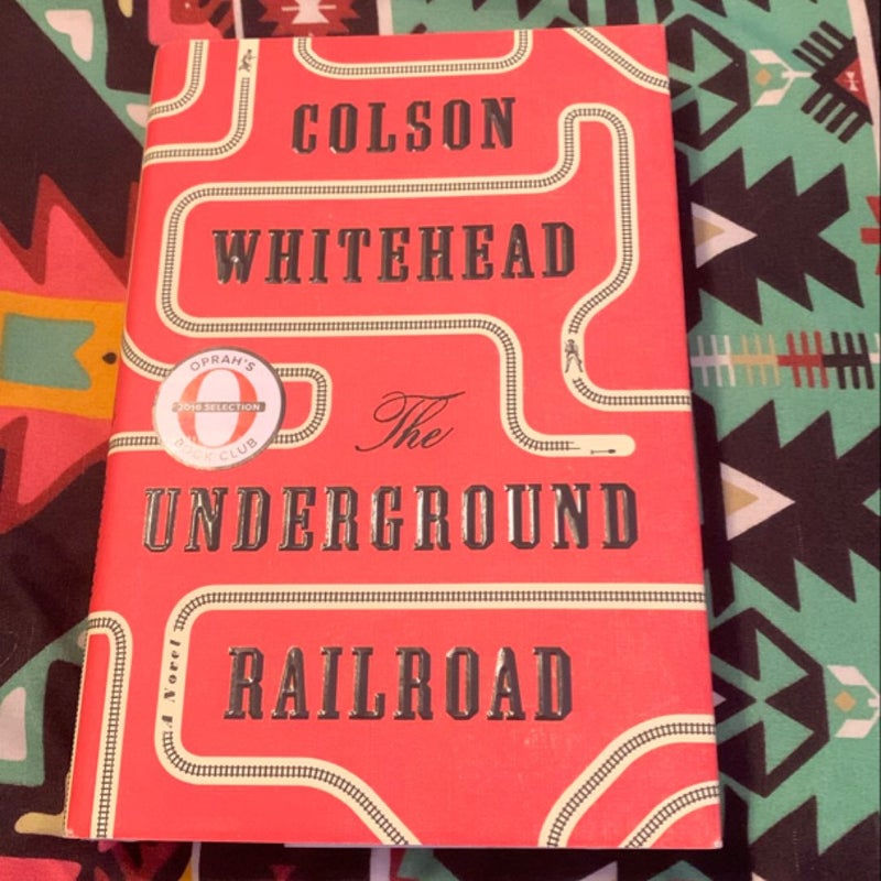 The Underground Railroad (Pulitzer Prize Winner) (National Book Award Winner) (Oprah's Book Club)