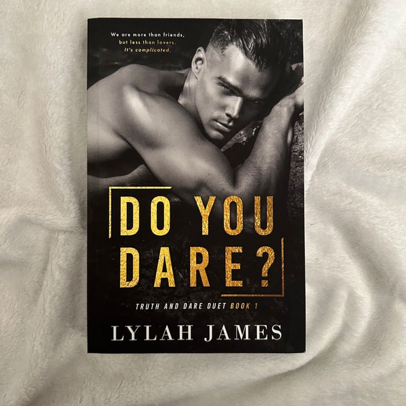 Do You Dare?(signed)