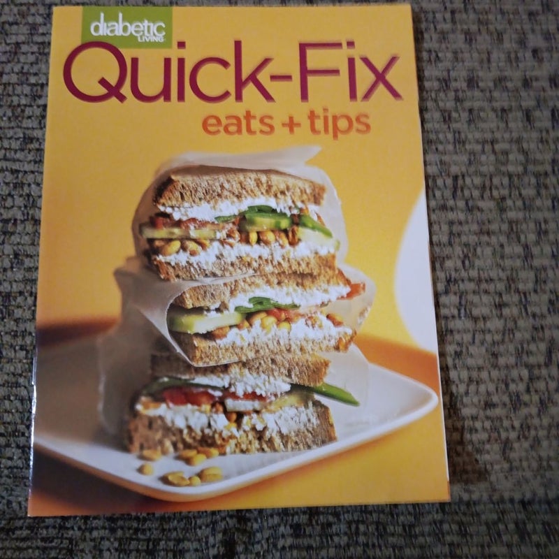 Quick Fix Eats and Tips