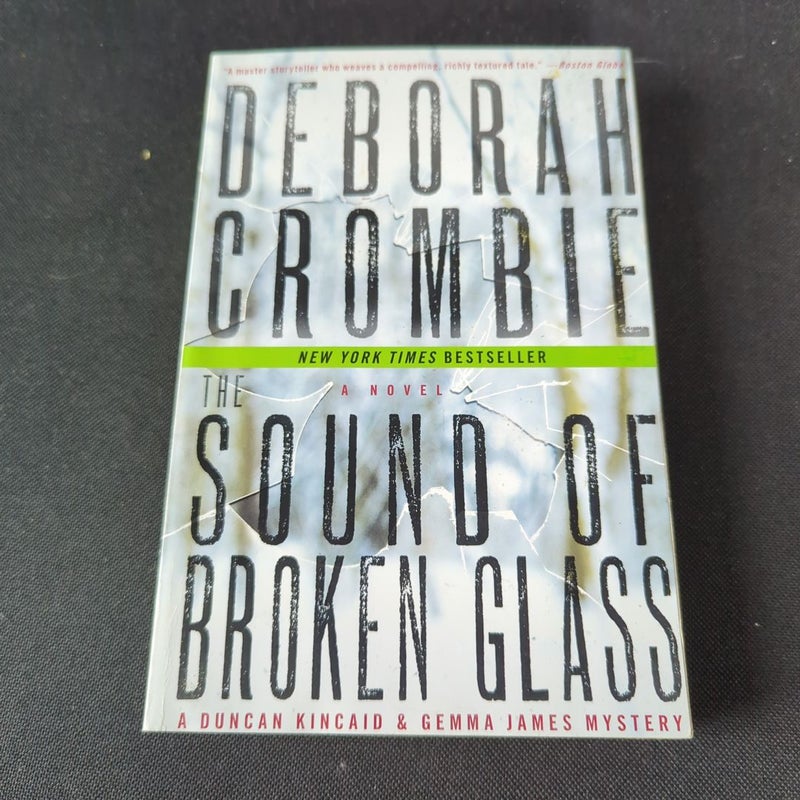 The Sound of Broken Glass