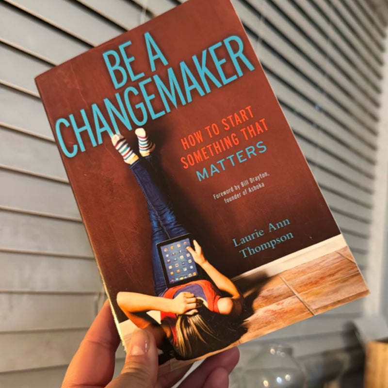 Be a Changemaker