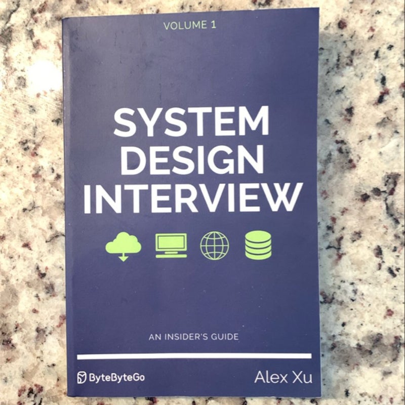 System Design Interview - an Insider's Guide