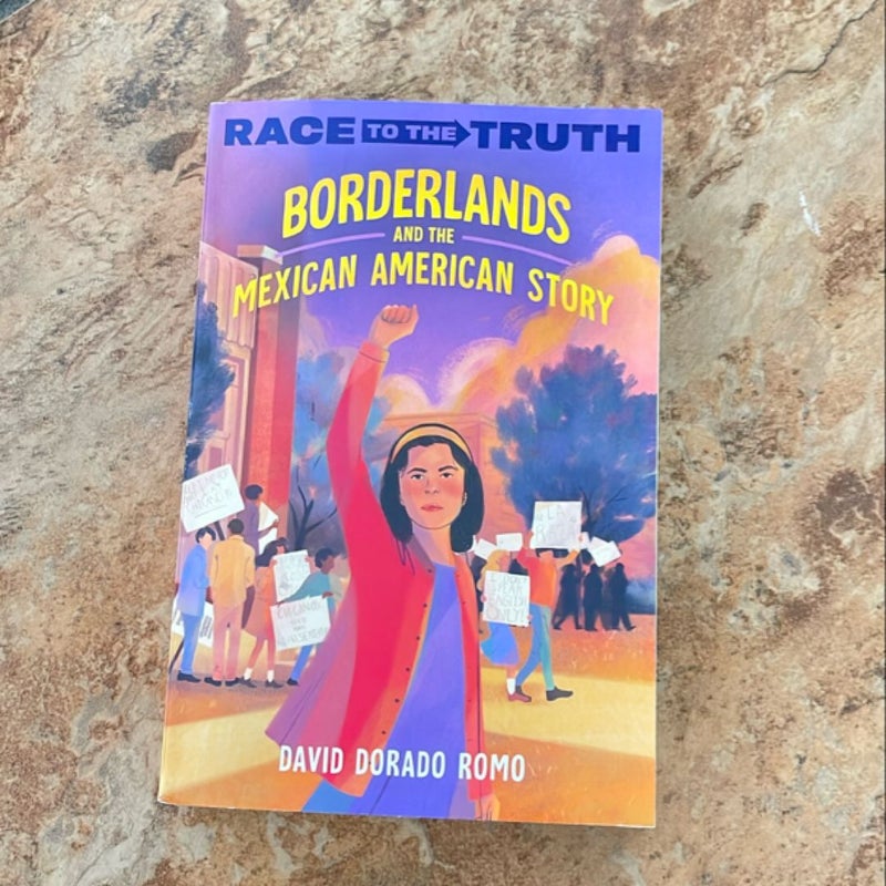 Borderlands and the Mexican American Story