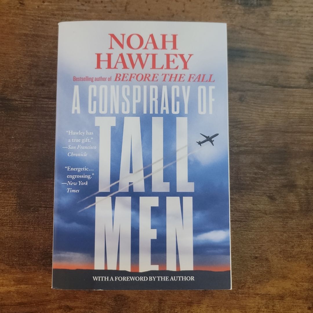 A Conspiracy of Tall Men