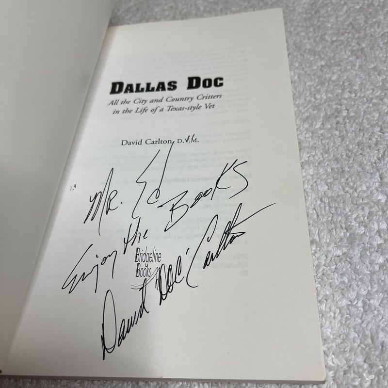 Dallas Doc (signed)