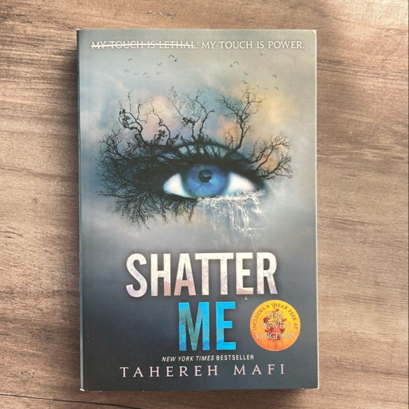 Shatter Me