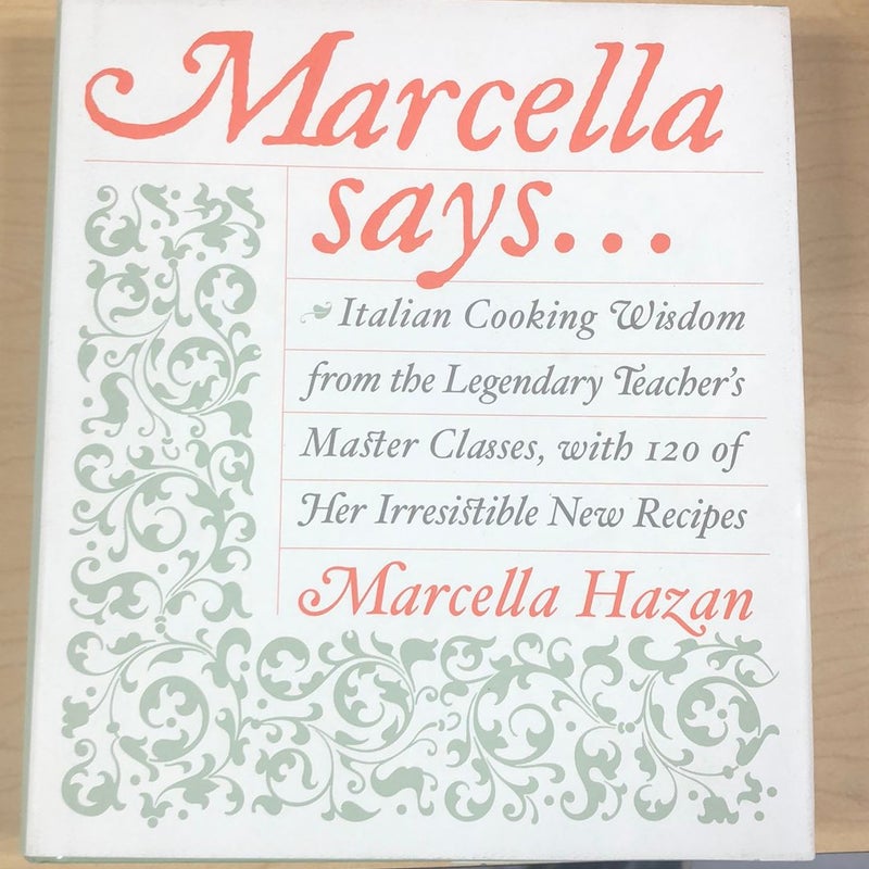 Marcella Says...