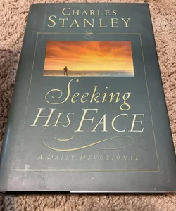 Seeking His Face