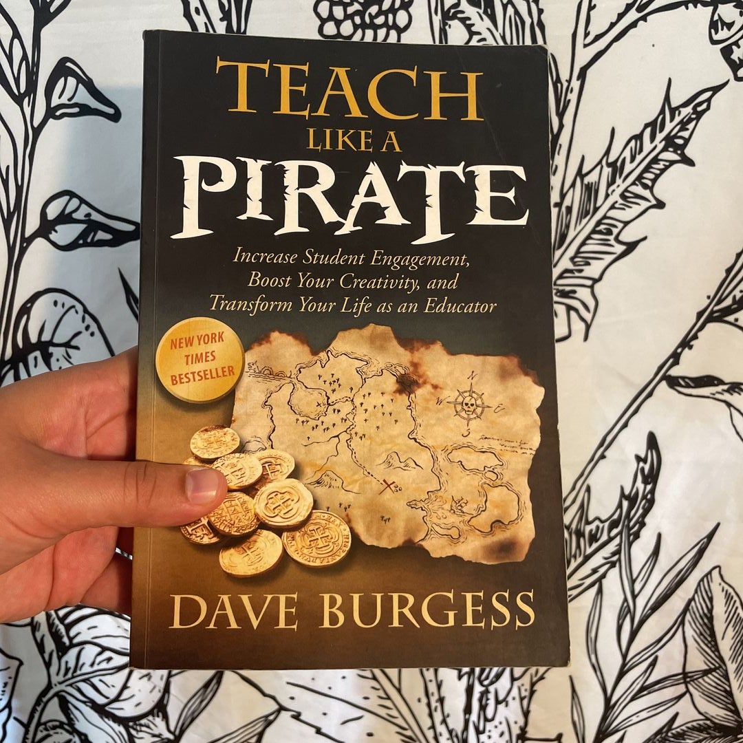 Teach Like a PIRATE