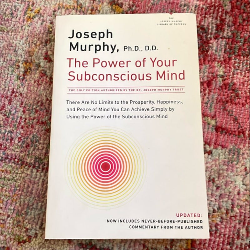 The Power of Your Subconscious Mind