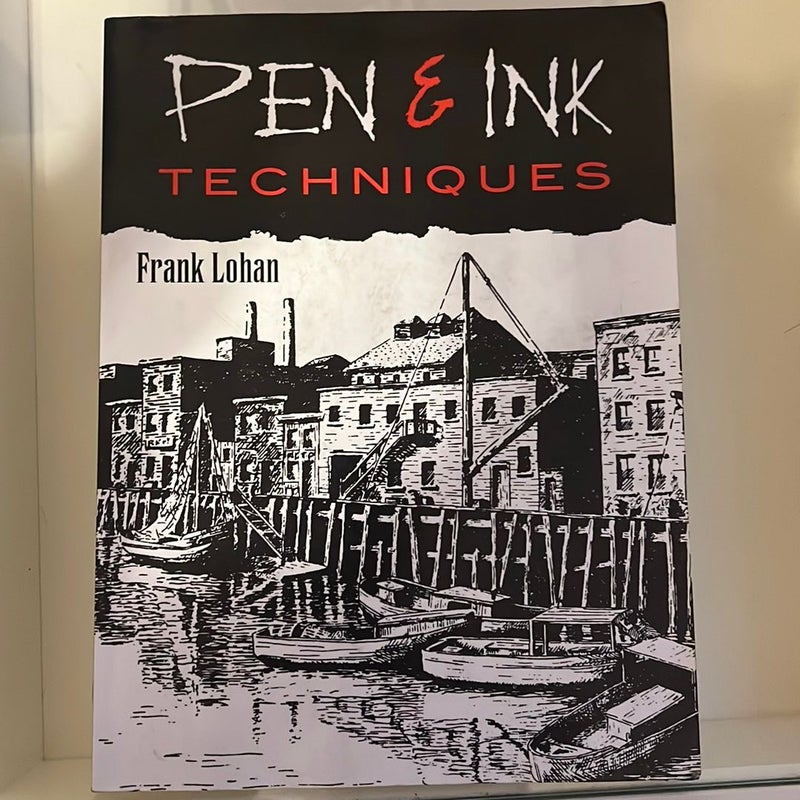 Pen and Ink Techniques