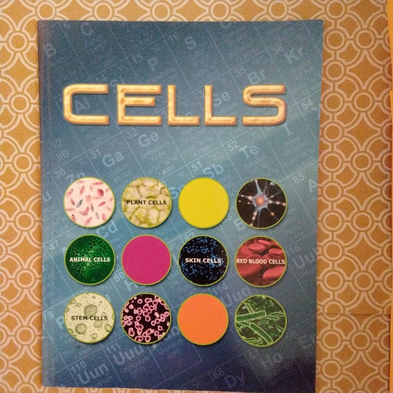 Cells