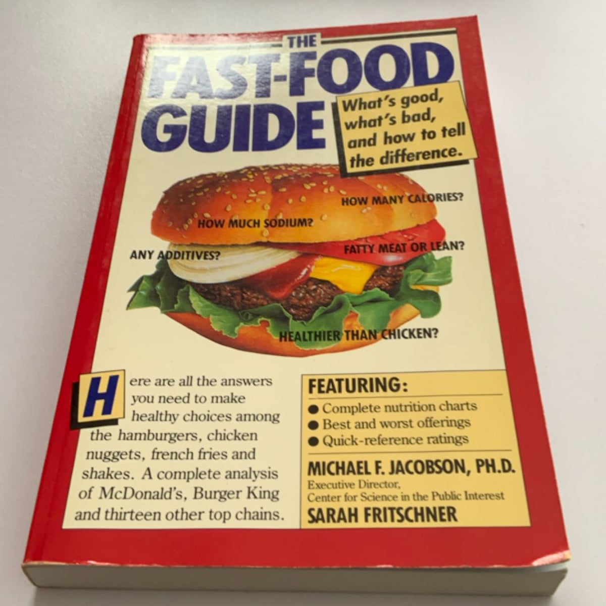The Fast Food Guide by Michael F. Jacobson, Sarah Fritschner