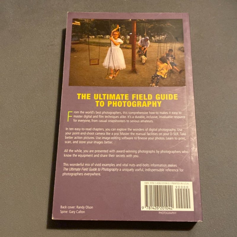 The Ultimate Field Guide To Photography