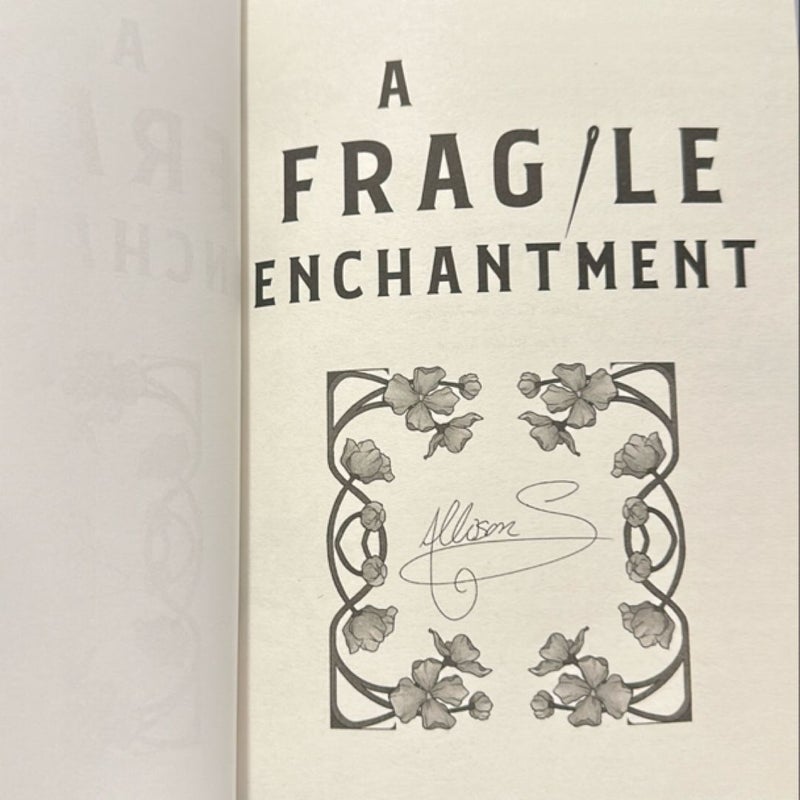 A Fragile Enchantment Fairyloot Edition 