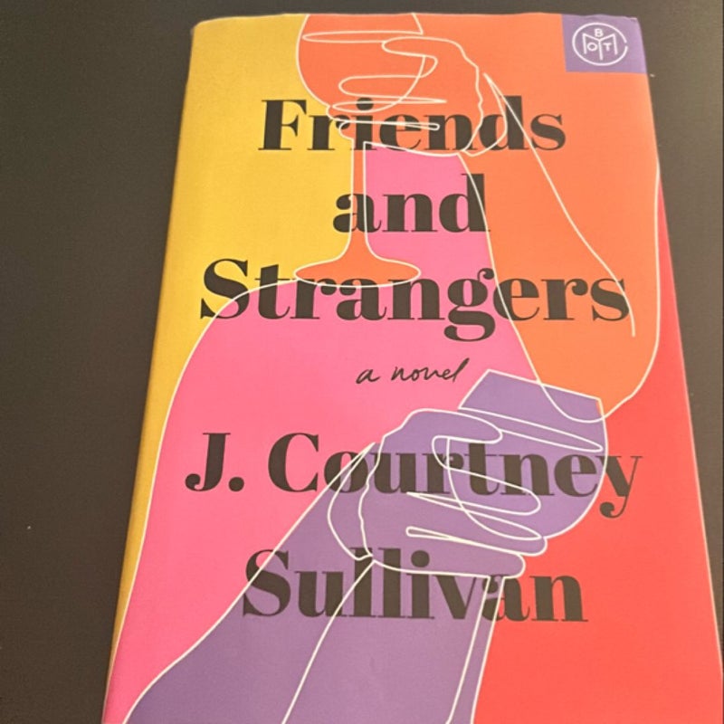 Friends and Strangers