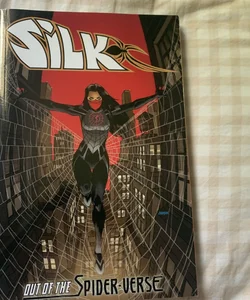 Silk: Out of the Spider-Verse Vol. 1