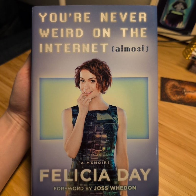 You're Never Weird on the Internet (Almost)