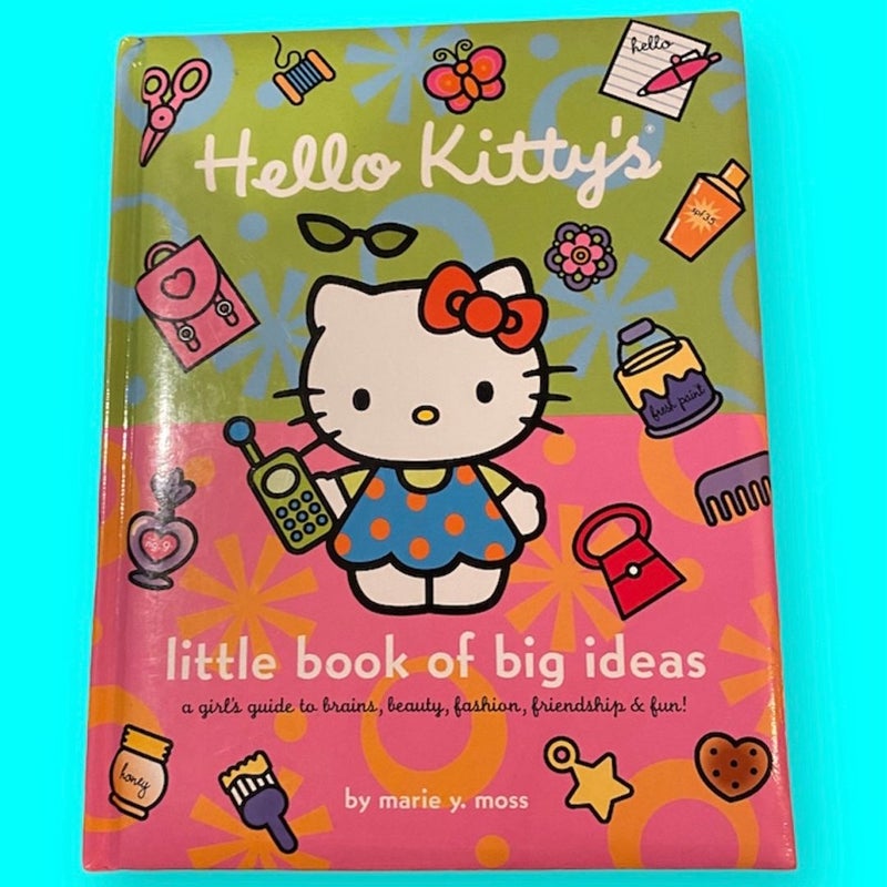 Hello Kitty's Little Book of Big Ideas