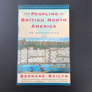 The Peopling of British North America