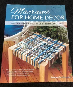 Macrame for Home Decor