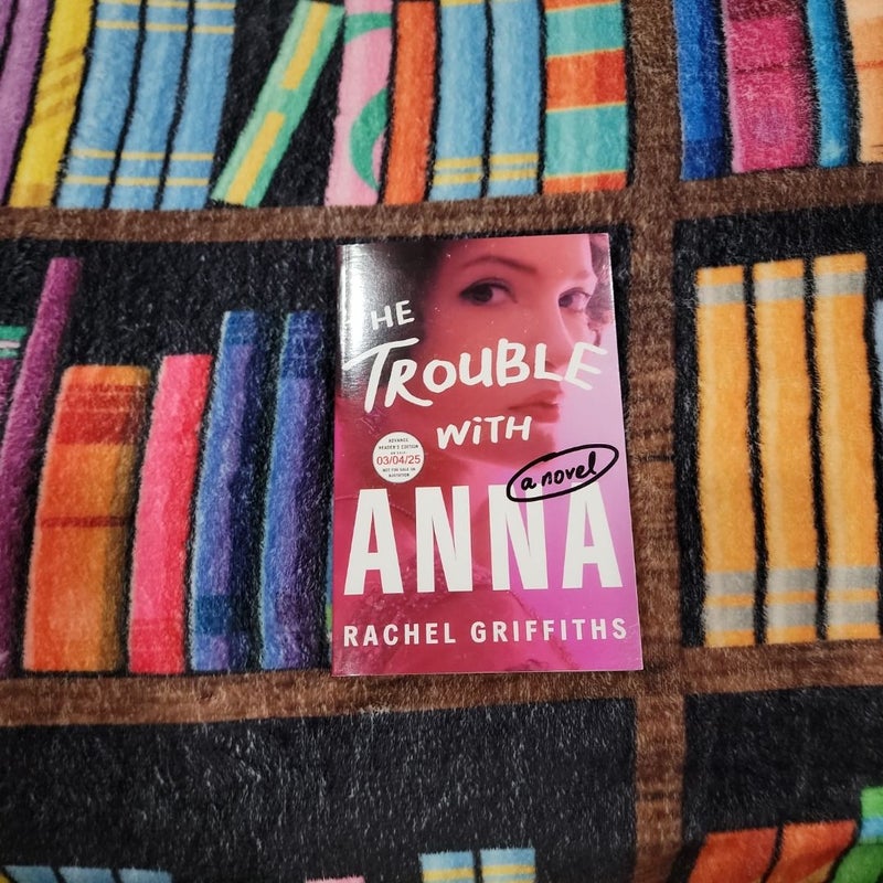 The Trouble with Anna