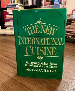 The New International Cuisine