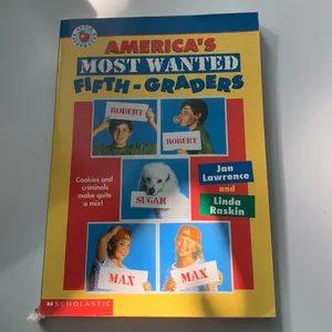 America's Most Wanted Fifth-Graders