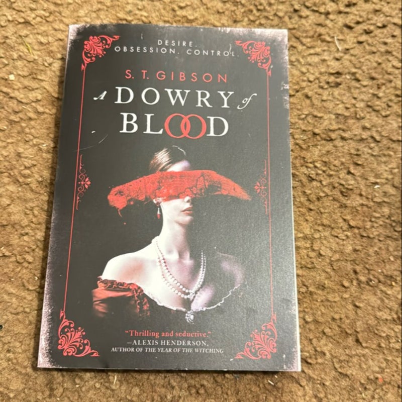 A Dowry of Blood