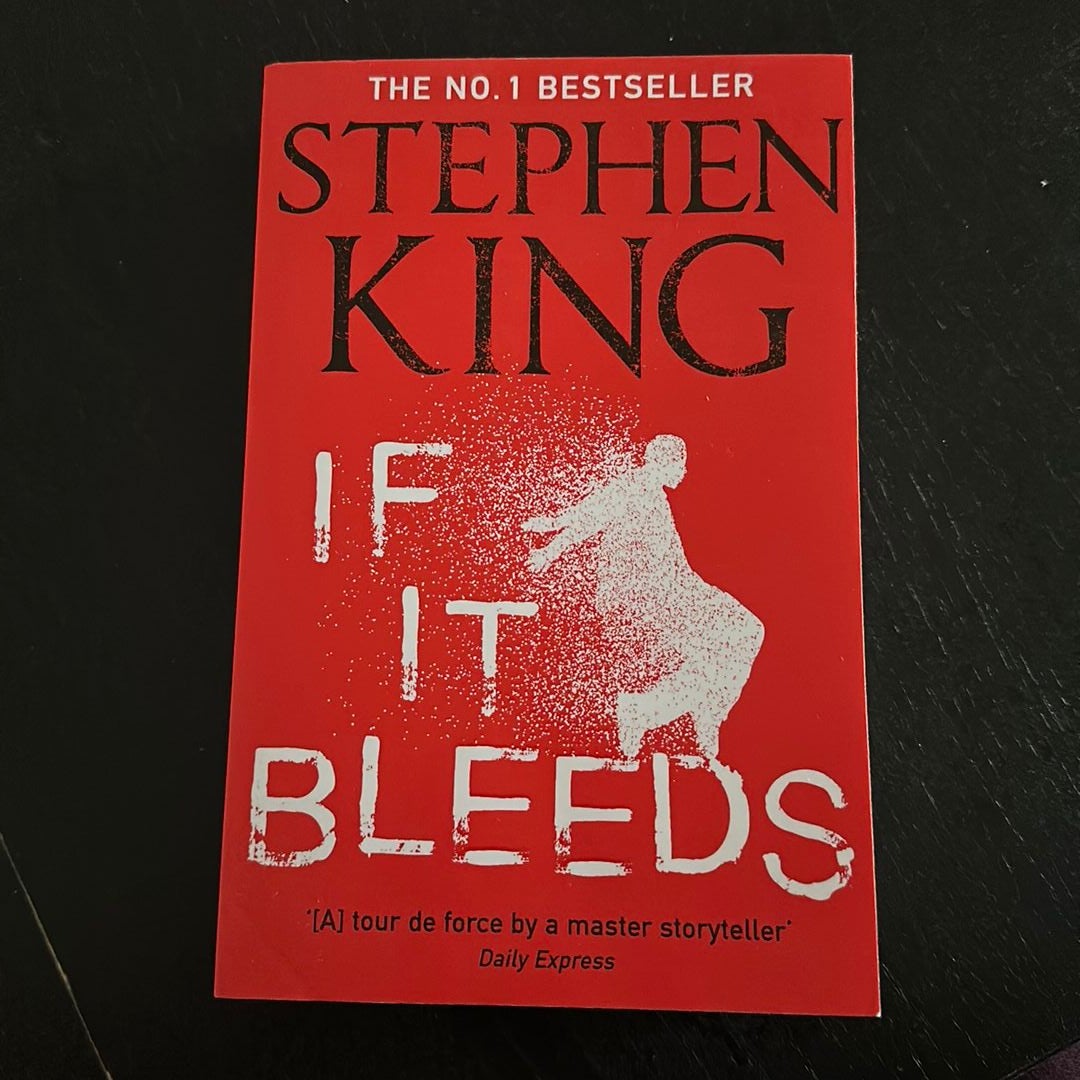 If It Bleeds