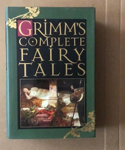 Grimms Complete Fairy Tales