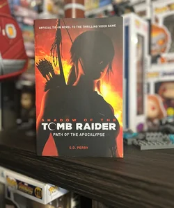 Shadow of the Tomb Raider: Path of the Apocalypse
