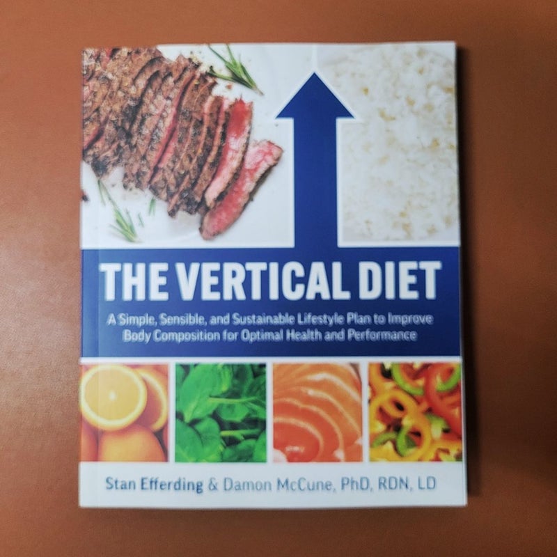 The Vertical Diet