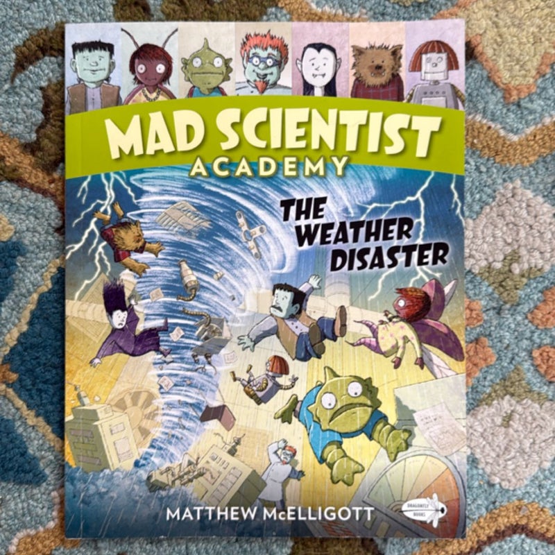 Mad Scientist Academy: the Weather Disaster