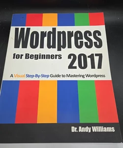 Wordpress for Beginners 2017