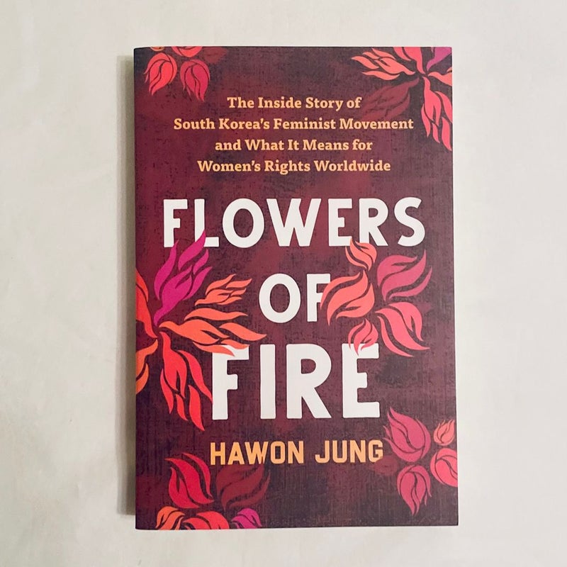 Flowers of Fire
