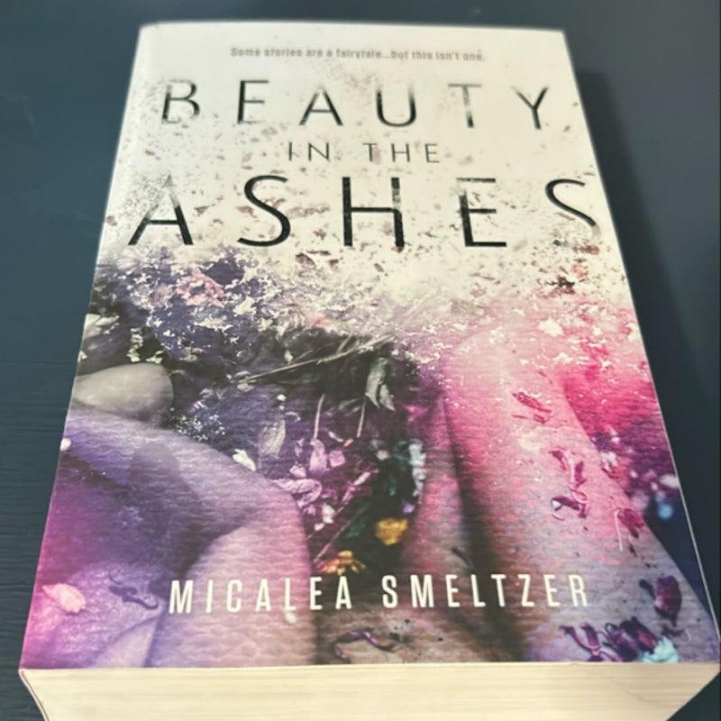 Beauty in the Ashes