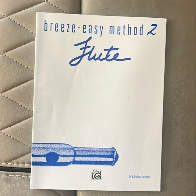 Breeze-Easy Method for Flute, Bk 2