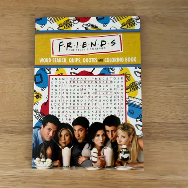 Friends Word Search, Quips, Quotes, and Coloring Book