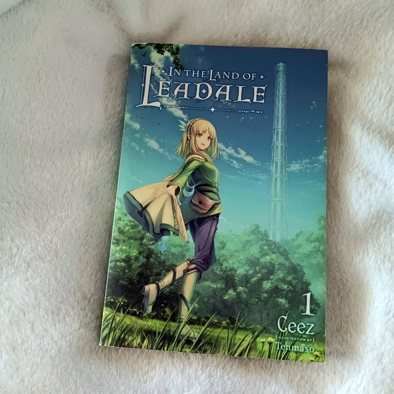 In the Land of Leadale, Vol. 1 (light Novel)