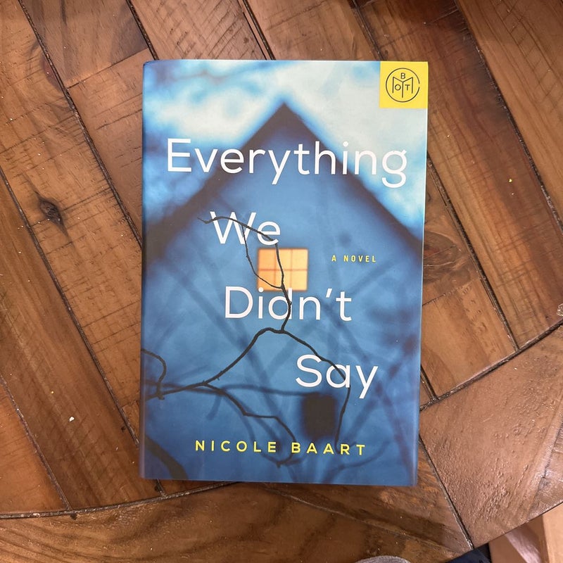 everything we didn’t say 