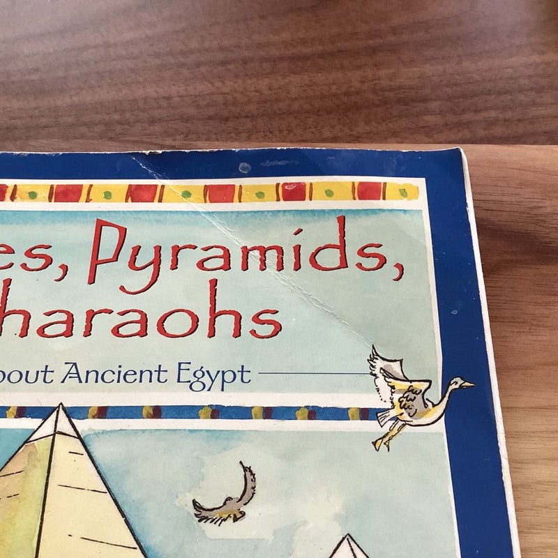 Mummies, Pyramids, and Pharaohs