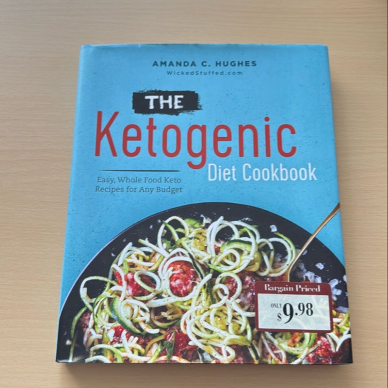 The Ketogenic Diet Cookbook